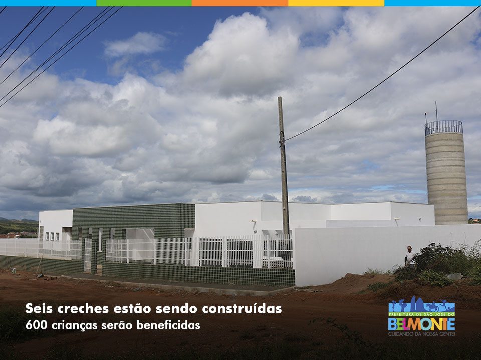 Prefeitura de São José do Belmonte está construindo 6 creches que irão beneficiar mais de 600 crianças; as obras estão 90% concluídas